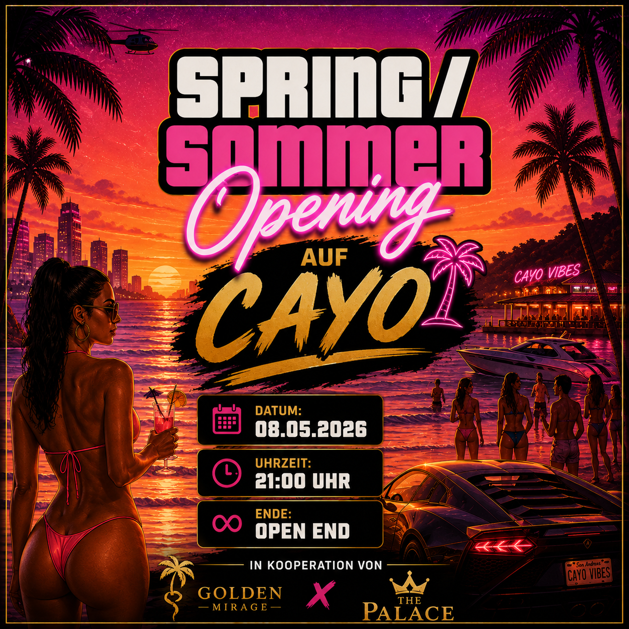 Event-Bild: Spring / Summer Opening auf Cayo